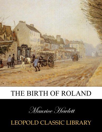 The birth of Roland