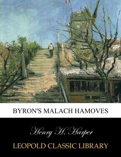 Byron's malach hamoves