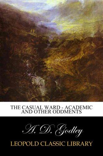 The Casual Ward - academic and other oddments