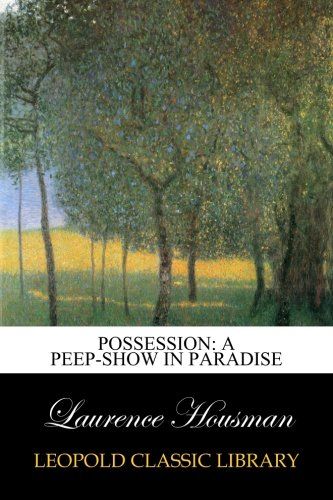Possession: A Peep-Show in Paradise