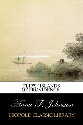 Flip's "Islands of Providence"