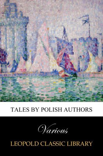 Tales by Polish Authors