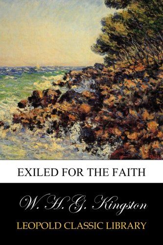 Exiled for the Faith