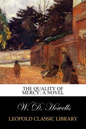 The Quality of Mercy: A Novel