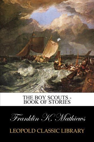 The Boy Scouts - Book of Stories