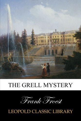 The Grell Mystery