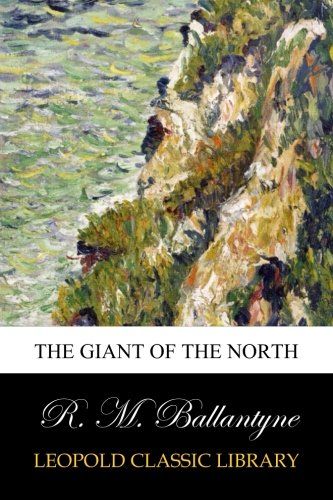 The Giant of the North