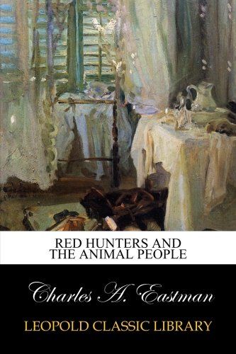 Red Hunters And the Animal People