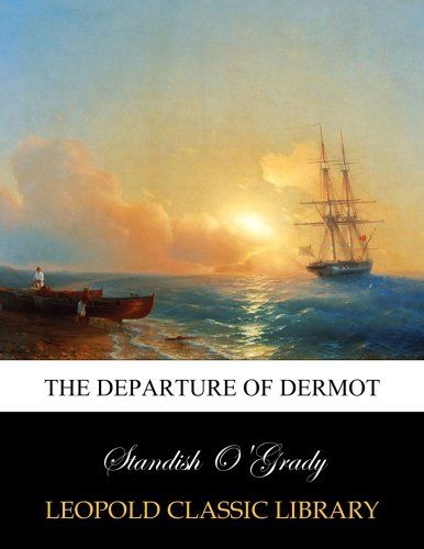 The departure of Dermot