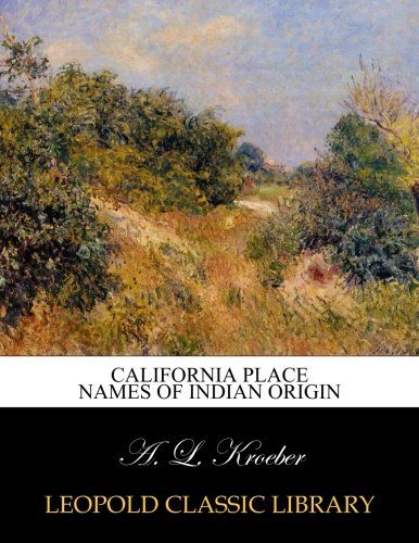 California place names of Indian origin