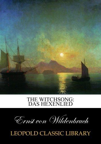 The witchsong: Das Hexenlied (German Edition)