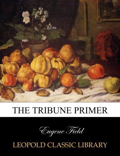 The Tribune primer