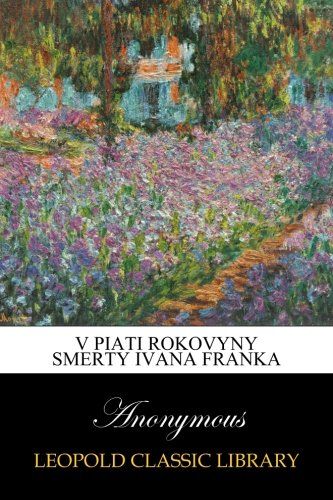 V piati rokovyny smerty Ivana Franka (Ukrainian Edition)