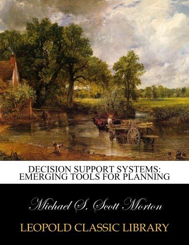 Decision support systems: emerging tools for planning