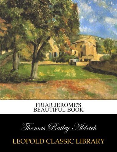 Friar Jerome's beautiful book