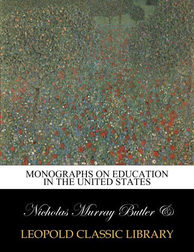 Monographs on education in the United States