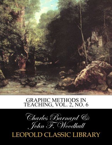 Graphic methods in teaching, Vol. 2, No. 6