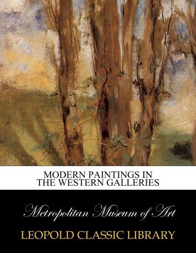 Modern paintings in the western galleries