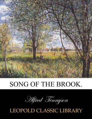 Song of the brook.