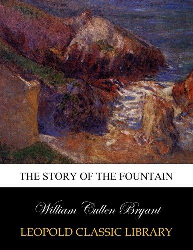 The story of the fountain