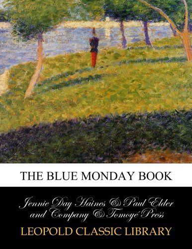 The blue Monday book