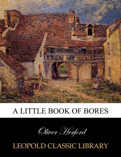 A little book of bores