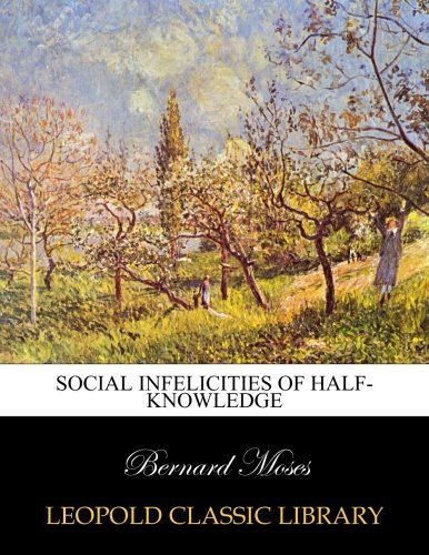 Social infelicities of half-knowledge