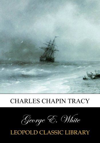 Charles Chapin Tracy