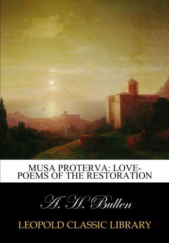 Musa proterva: love-poems of the restoration