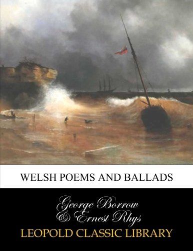 Welsh poems and ballads
