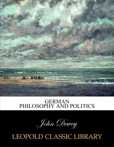 German philosophy and politics