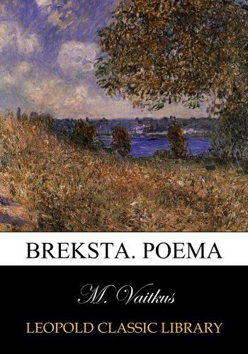 Breksta. Poema (Lithuanian Edition)