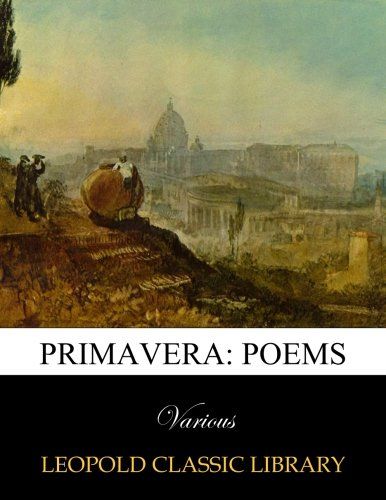 Primavera: poems