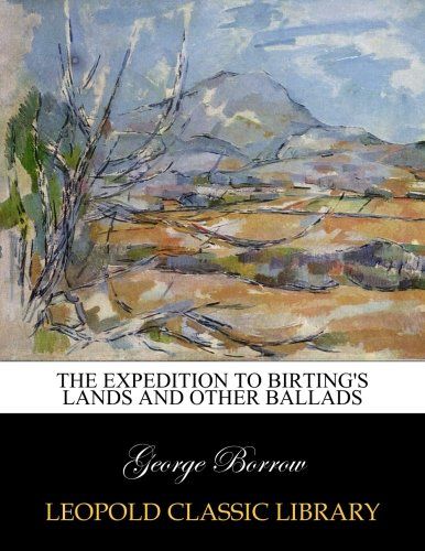 The Expedition to Birting's Lands and other ballads