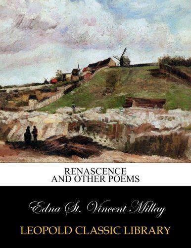 Renascence and other poems