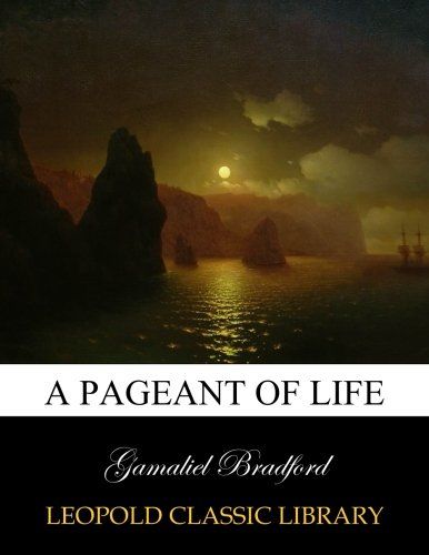A pageant of life