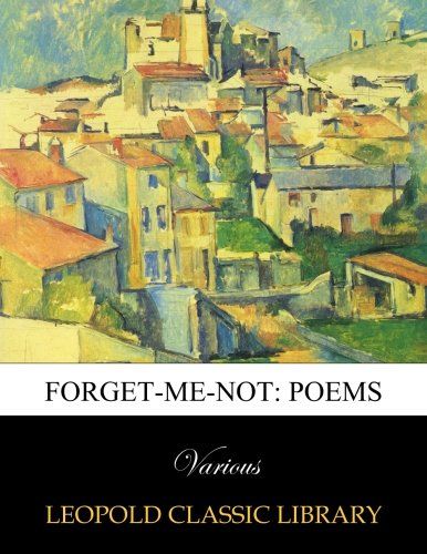 Forget-me-not: poems