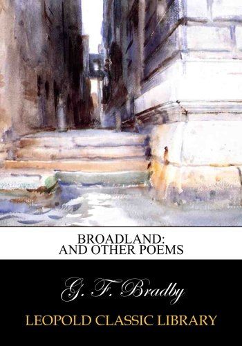 Broadland: and other poems