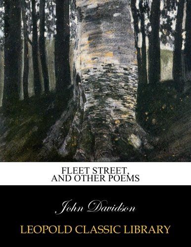 Fleet Street, and other poems