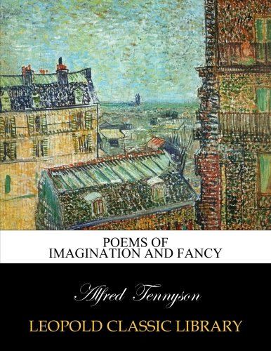 Poems of imagination and fancy