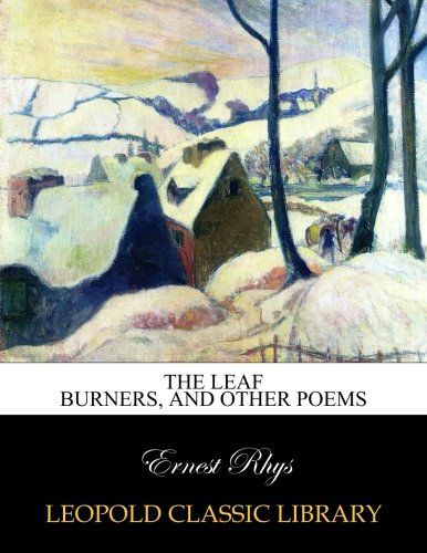 The leaf burners, and other poems