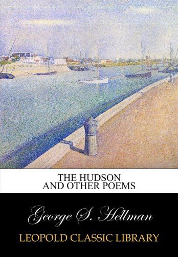 The Hudson and other poems