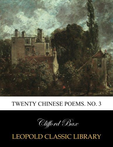 Twenty Chinese poems. No. 3