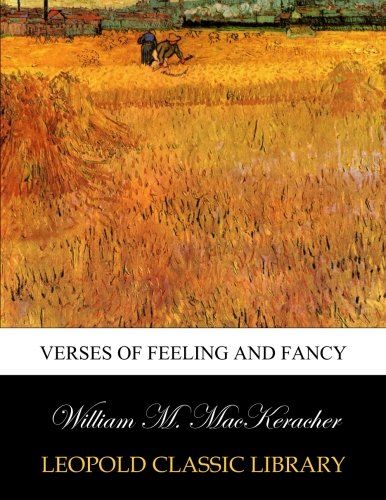 Verses of feeling and fancy