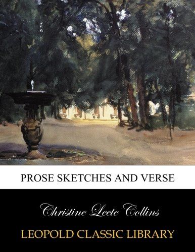 Prose sketches and verse