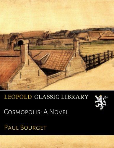 Cosmopolis: A Novel