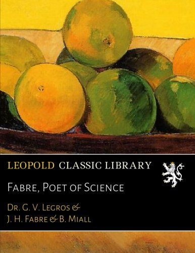 Fabre, Poet of Science