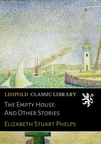 The Empty House: And Other Stories