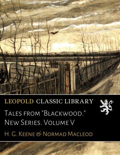 Tales from "Blackwood." New Series. Volume V