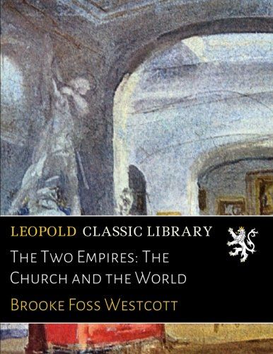 The Two Empires: The Church and the World
